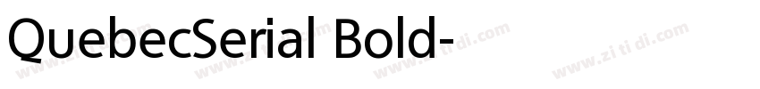 QuebecSerial Bold字体转换